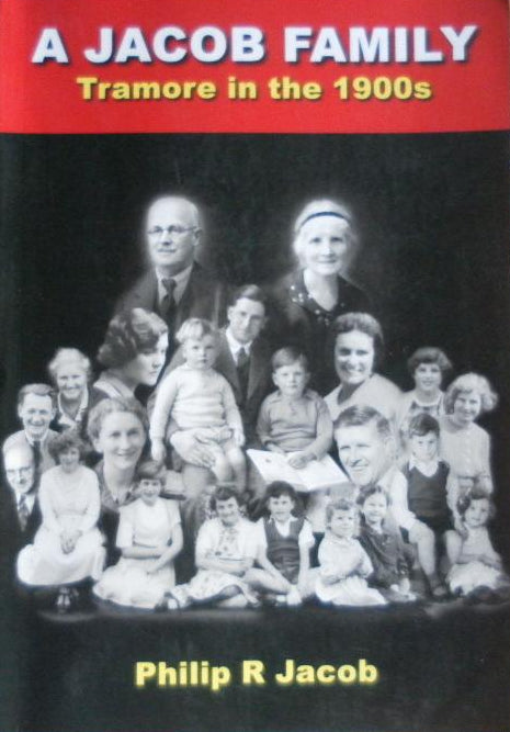 A Jacob Family: Tramore in the 1900s, Philip Jacob