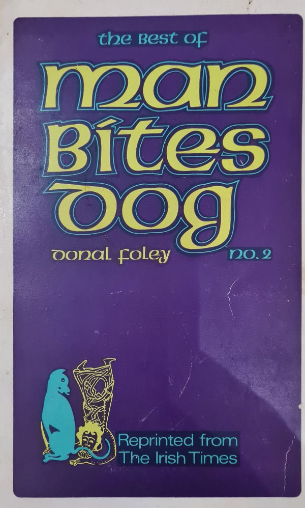 Man Bites Dog, No. 2, Donal Foley