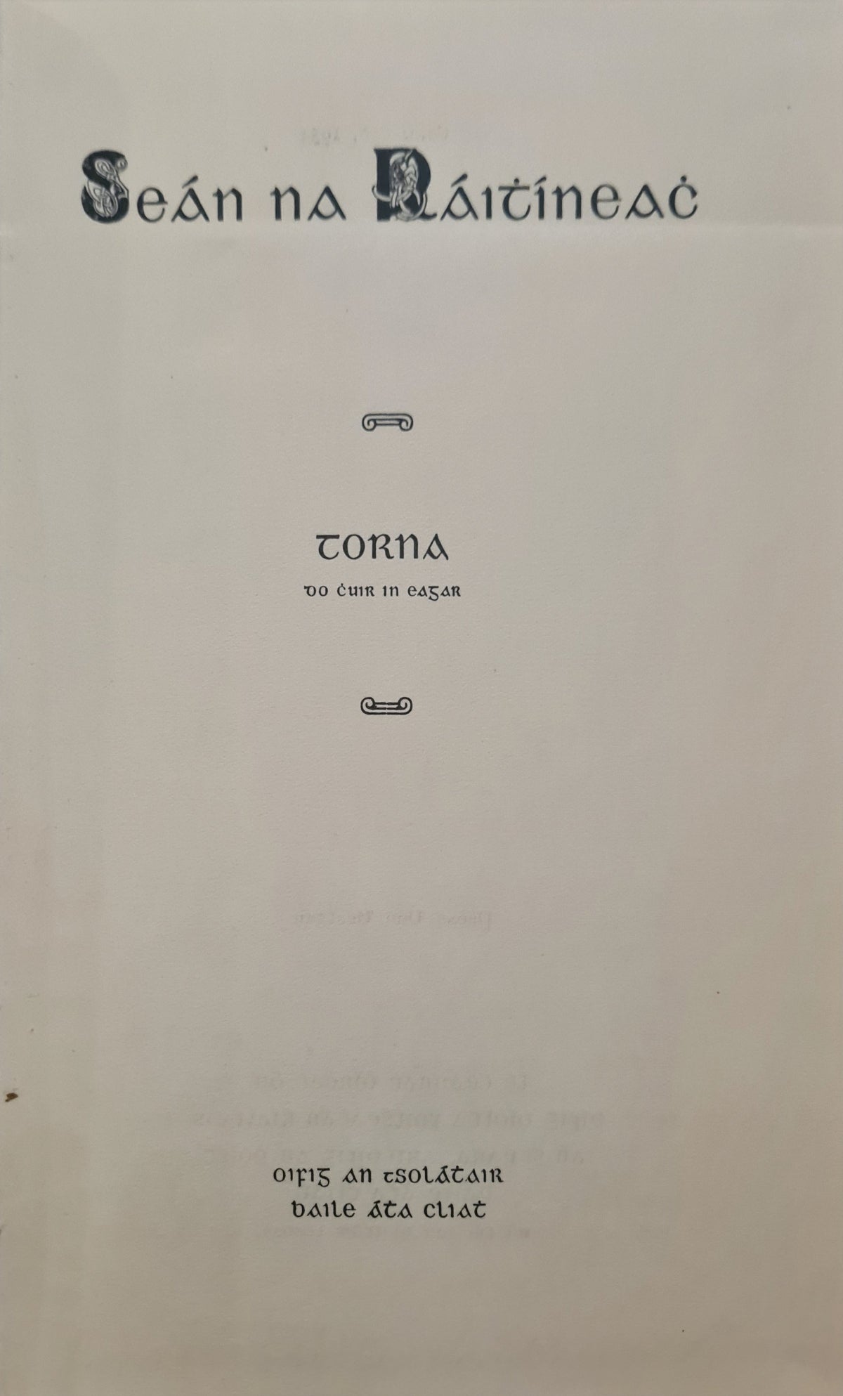 Seán Na Ráithíneach, Torna (Tadhg Ó Donnchadha)