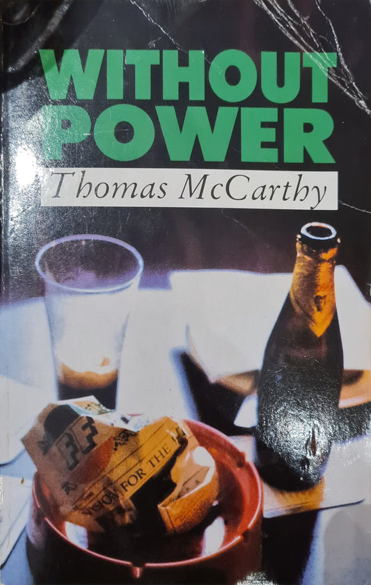 Without Power, Thomas McCarthy