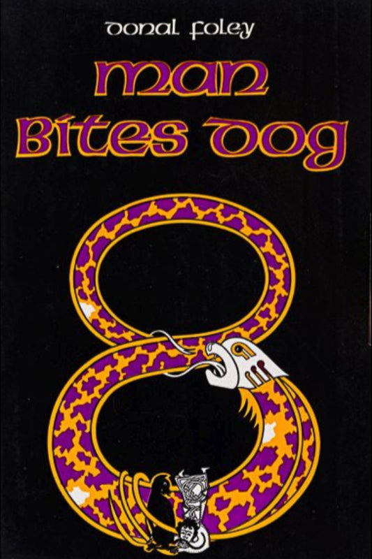 Man Bites Dog, No. 8, Donal Foley