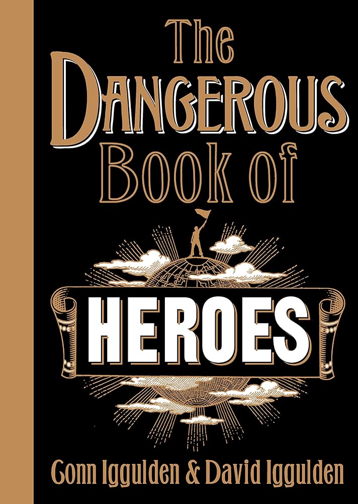 The Dangerous Book of Heroes cover image