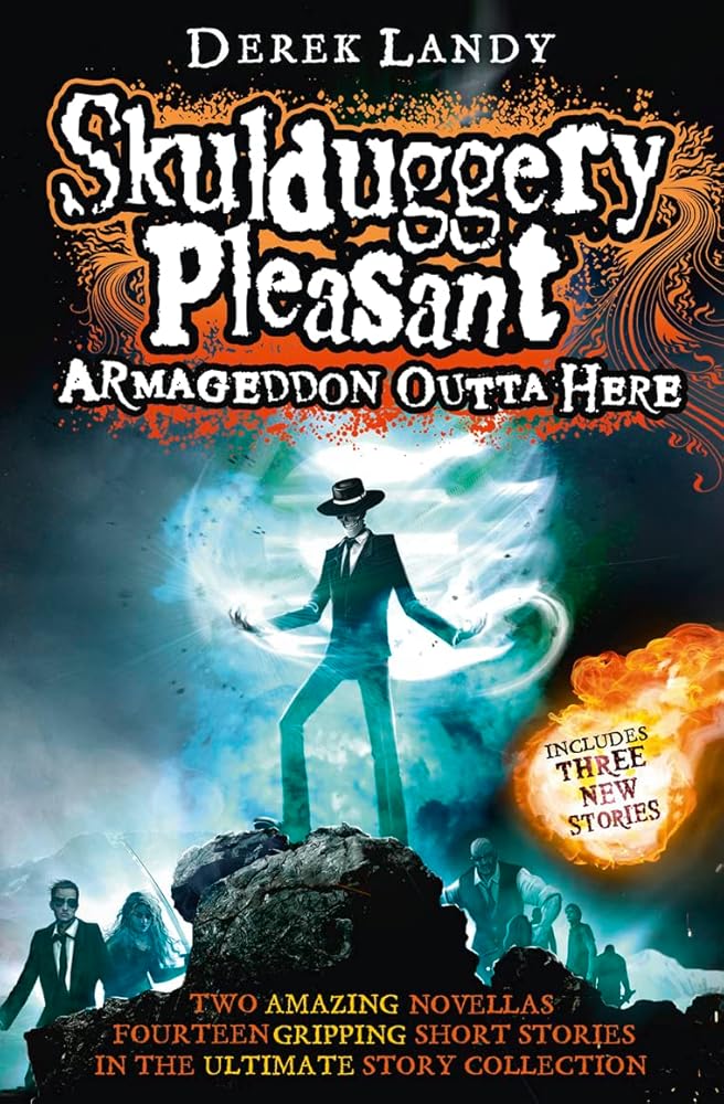 Armageddon Outta Here - The World of Skulduggery Pleasant (Skulduggery Pleasant 8.5) cover image