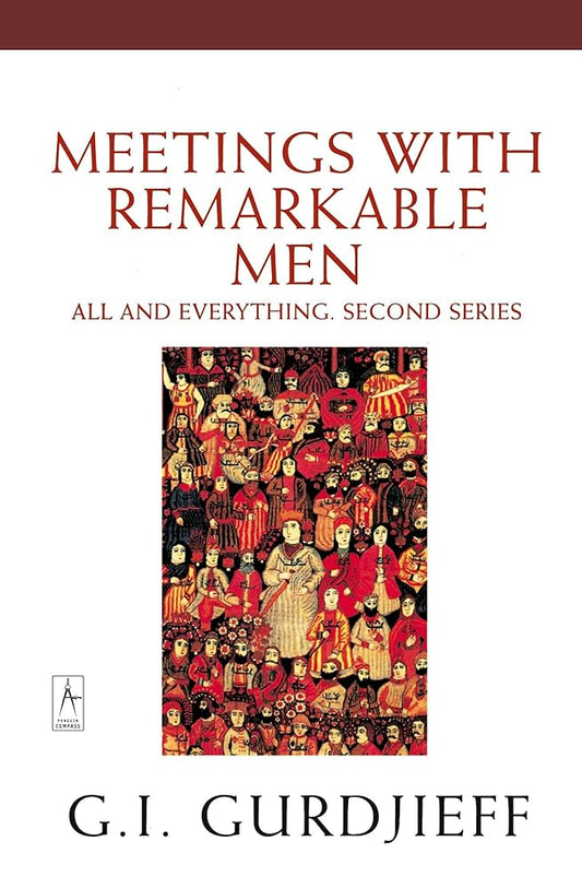 Meetings with Remarkable Men: All and Everything, 2nd Series cover image