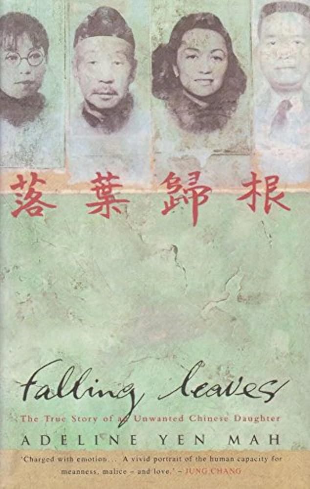 Falling Leaves: The True Story of an Unwanted Chinese Daughter cover image