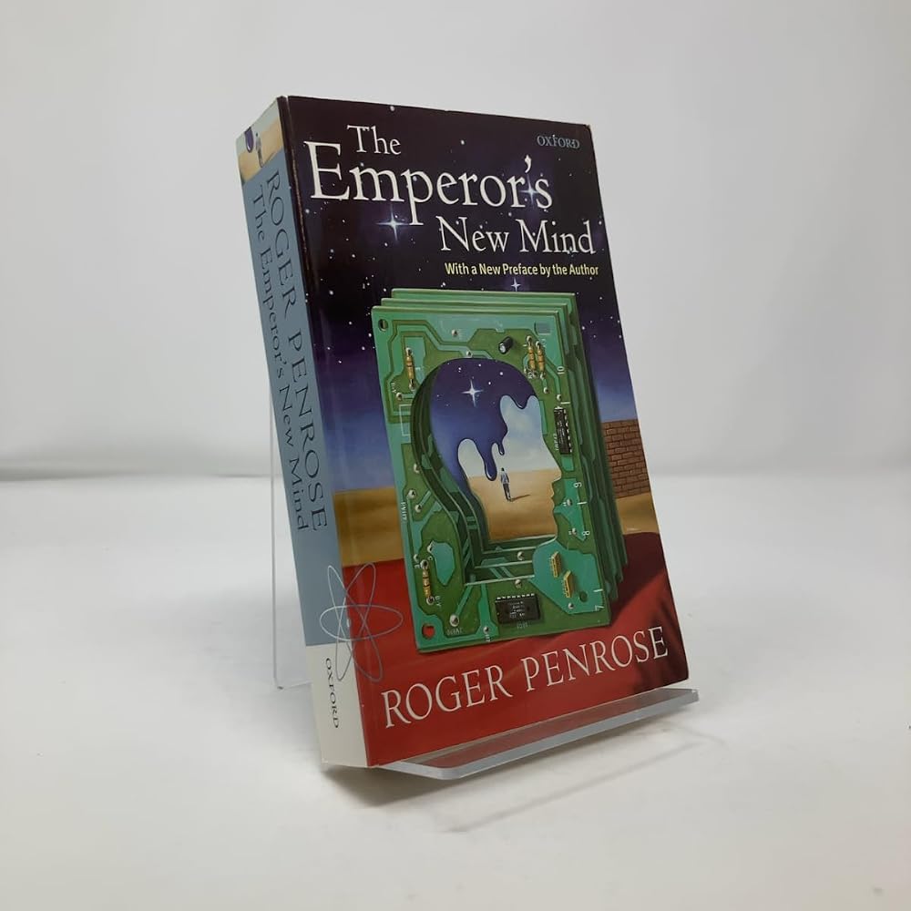 The Emperor's New Mind: Concerning Computers, Minds, and the Laws of Physics (Popular Science) cover image