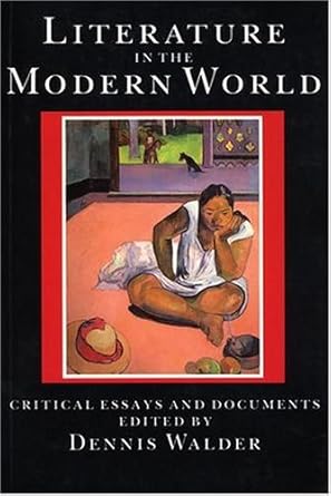 Literature in the Modern World: Critical Essays and Documents cover image