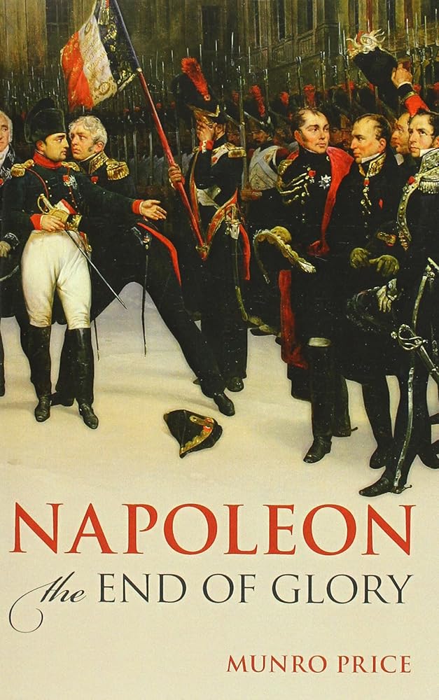 Napoleon: The End of Glory cover image