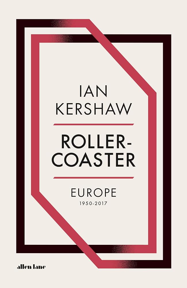 Roller-Coaster: Europe, 1950-2017 cover image