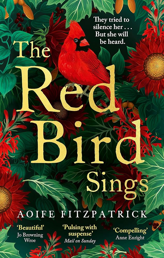 The Red Bird Sings: A chilling and gripping historical gothic fiction debut, winner of the Kate O'Brien Award 2024* cover image