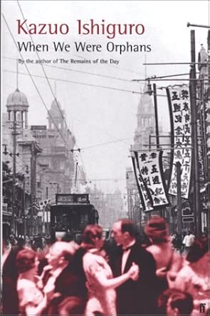 When We Were Orphans (Uncorrected Proof) cover image