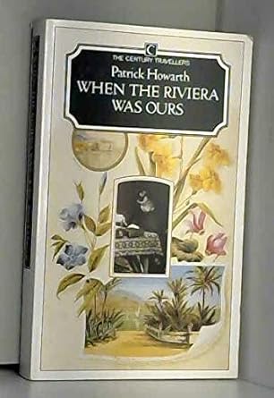 WHEN THE RIVIERA WAS OUR cover image
