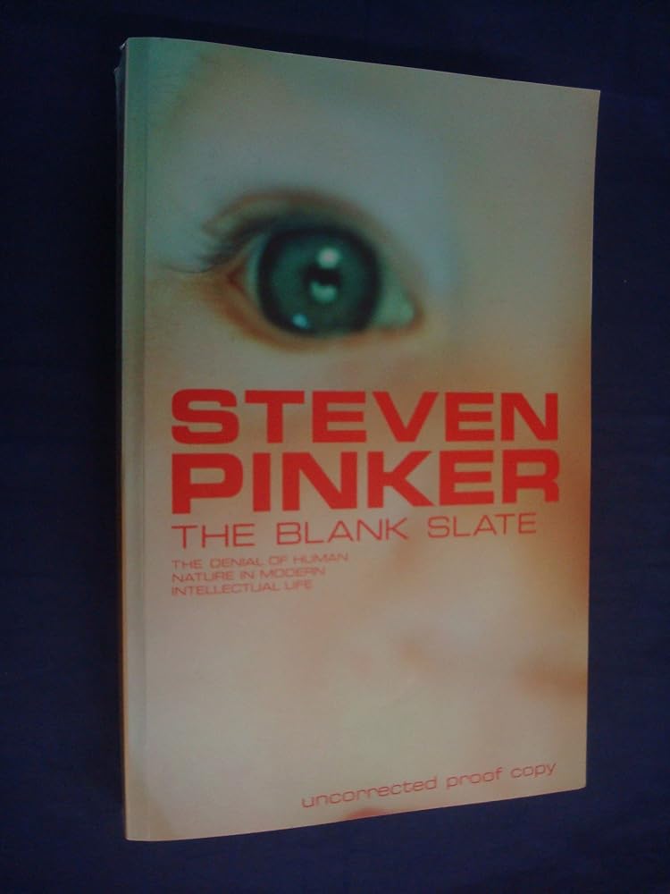 The Blank Slate : The Modern Denial of Human Nature cover image