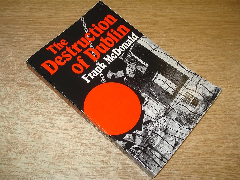 The destruction of Dublin cover image