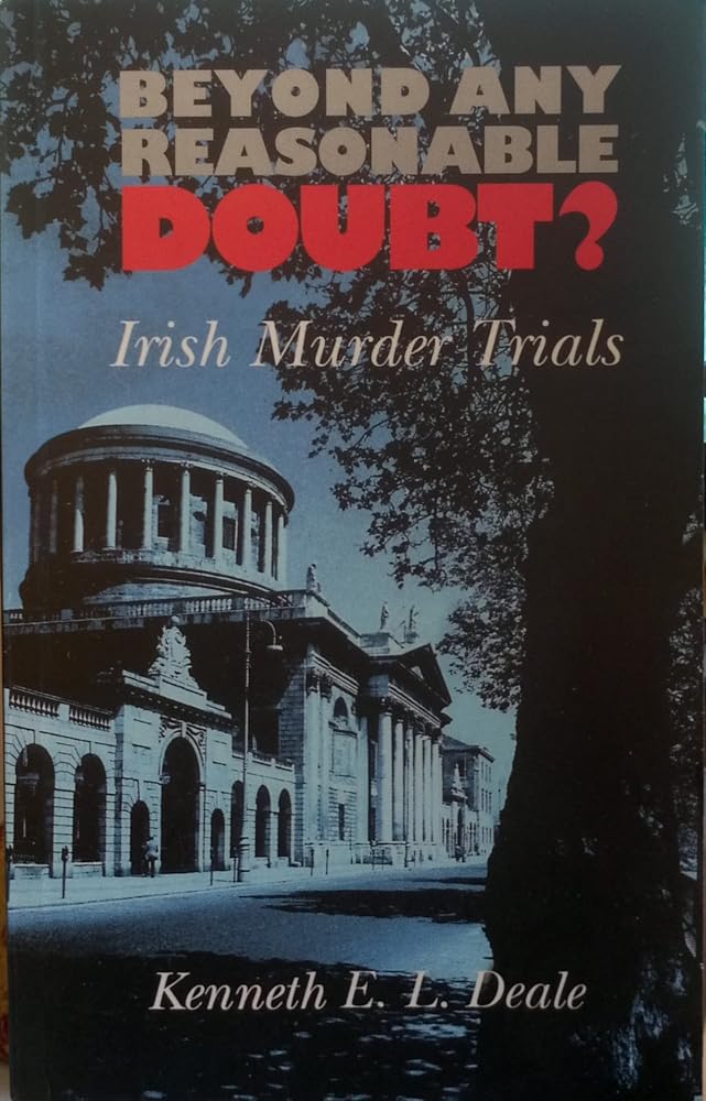 Beyond Any Reasonable Doubt?: a Book of Irish Murder Trials cover image
