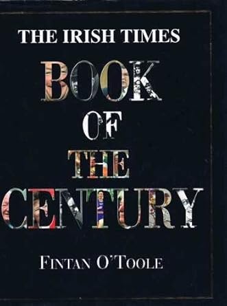 Irish Times Book of the Century, 1900-1999 cover image