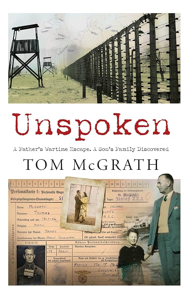 Unspoken: A Father’s Wartime Escape. A Son’s Family Discovered cover image