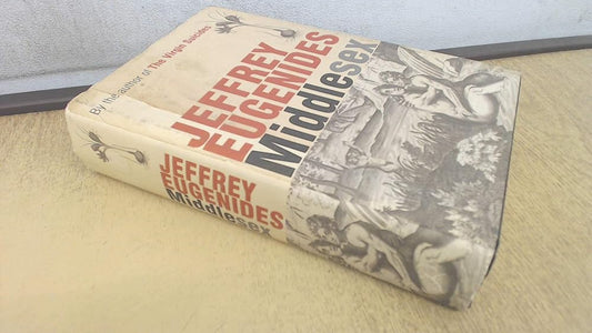 By Jeffrey Eugenides - Middlesex: A Novel (1st) (8.5.2002) cover image
