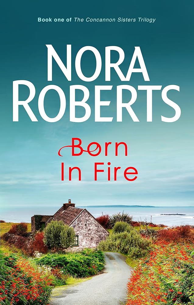 Born in Fire (Concannon Sisters Trilogy) cover image
