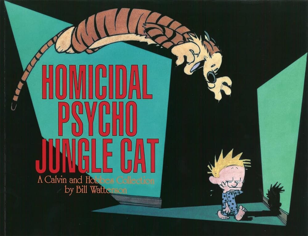 Homicidal Psycho Jungle Cat : A Calvin & Hobbes Collection cover image