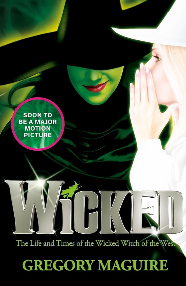Wicked: The Life and Times of the Wicked Witch of the West cover image