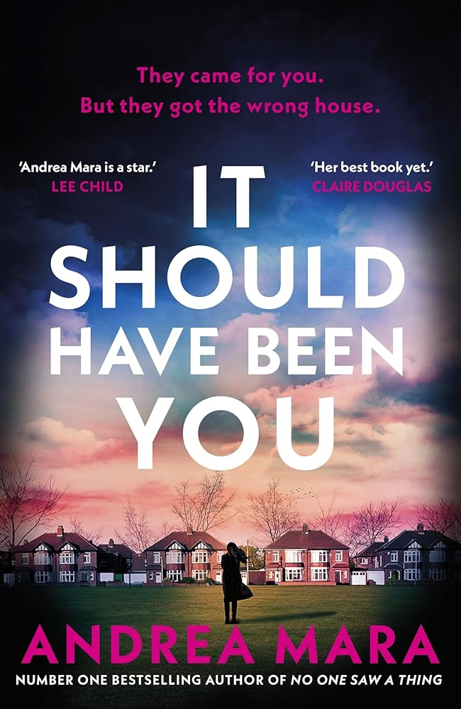 It Should Have Been You: The gripping, unputdownable new psychological thriller from the No.1 Sunday Times bestselling author of No One Saw a Thing cover image