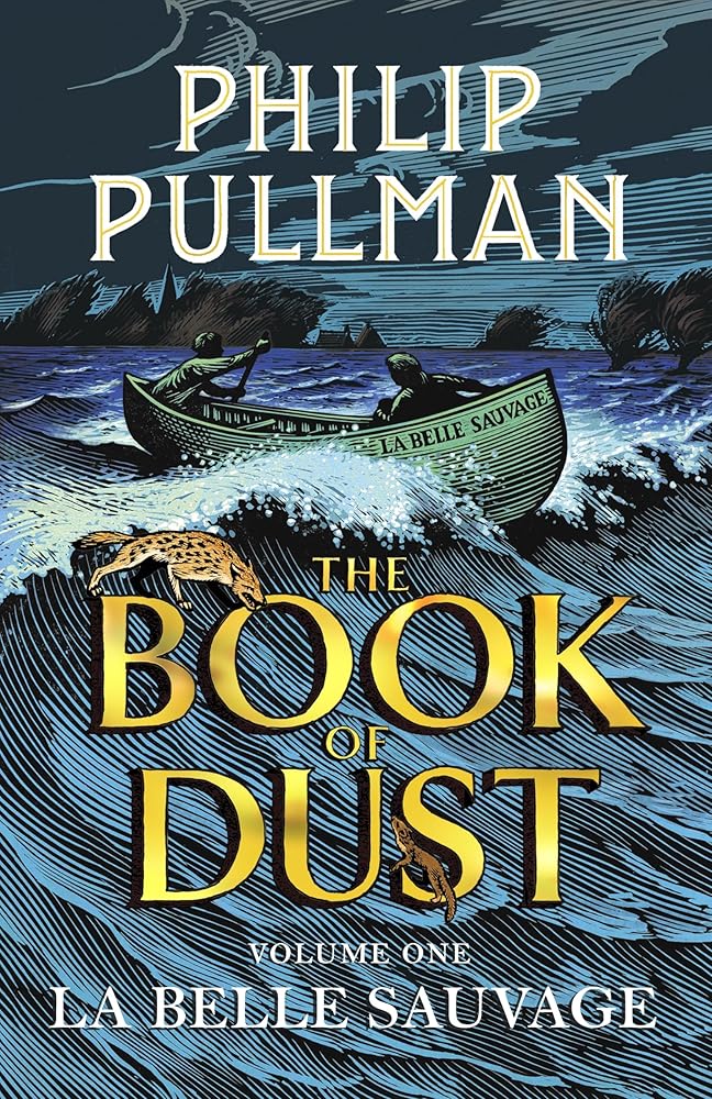 La Belle Sauvage: The Book of Dust Volume One (Book of Dust Series) cover image
