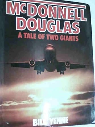 McDonnell Douglas. A Tale Of Two Giants cover image