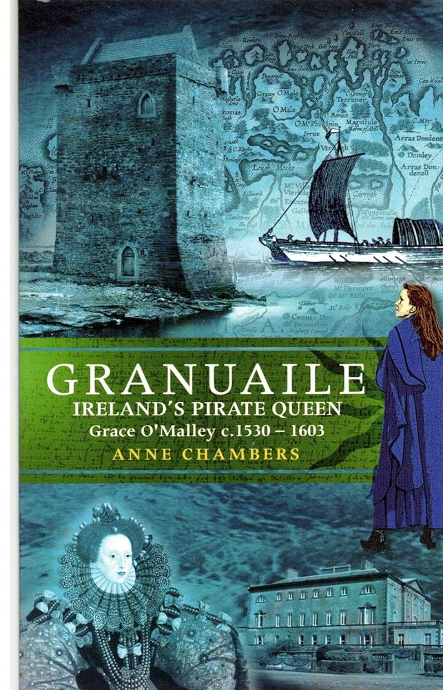 Granuaile: Ireland's Pirate Queen C. 1530-1603 cover image