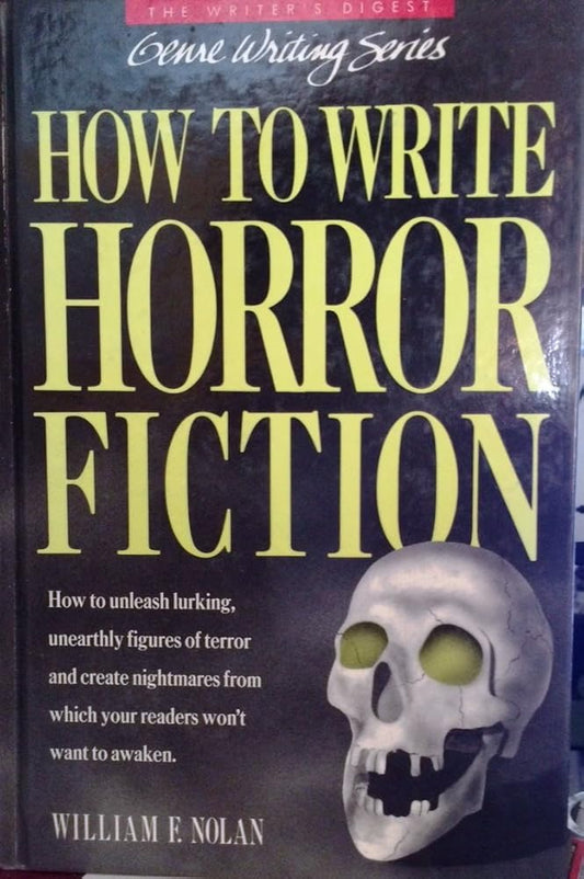 How to Write Horror Fiction (Genre Writing Series) cover image