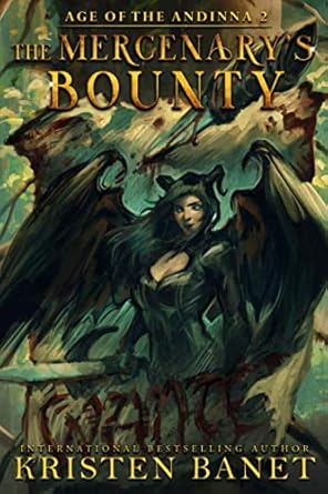 The Mercenary's Bounty (Age of the Andinna) cover image