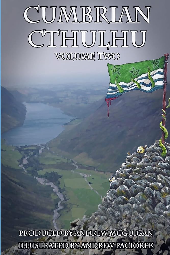Cumbrian Cthulhu Volume two cover image