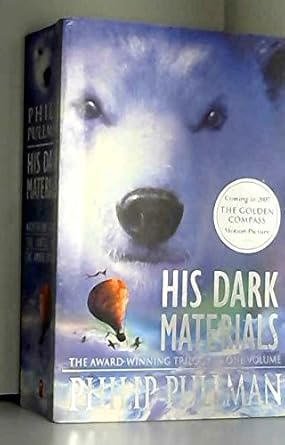 His Dark Materials: 'Northern Lights' 'The Subtle Knife' The Amber Spyglass': Th cover image