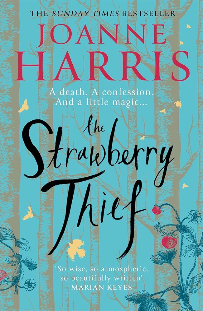 The Strawberry Thief: The Sunday Times bestselling novel from the author of Chocolat cover image