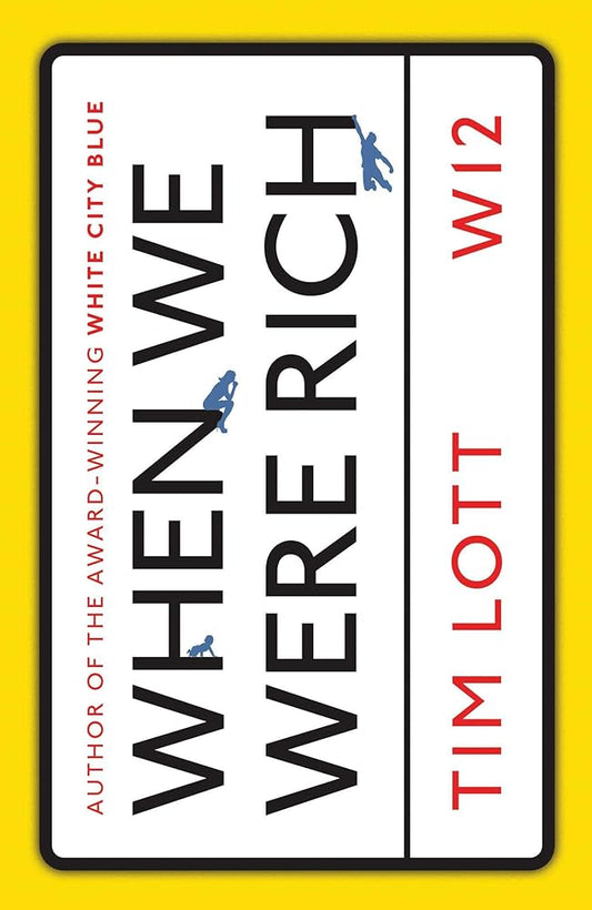 When We Were Rich cover image