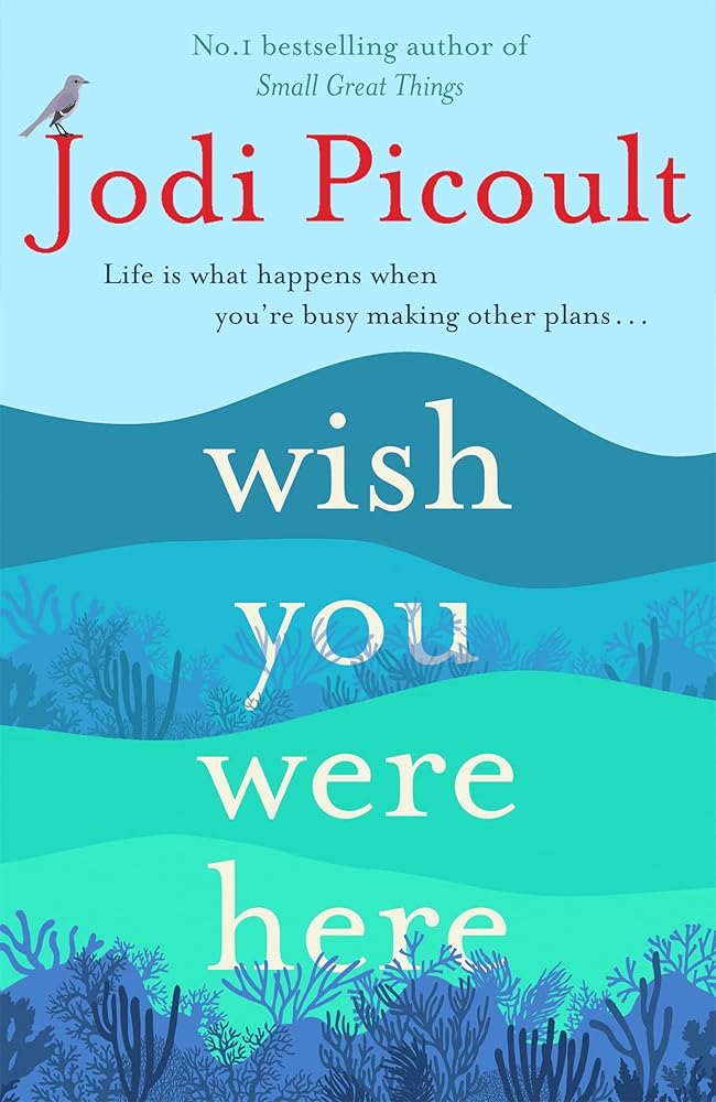 Wish You Were Here: a completely gripping, unputdownable novel from bestselling author of Mad Honey cover image