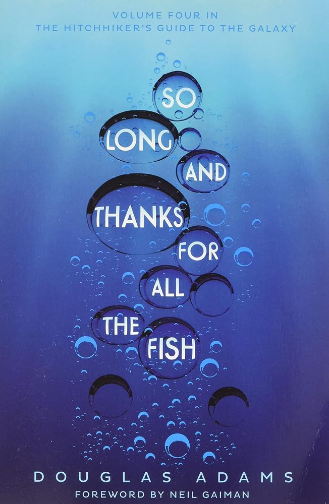 So Long And Thanks For All The Fish cover image