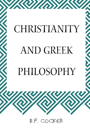 Christianity and Greek Philosophy cover image