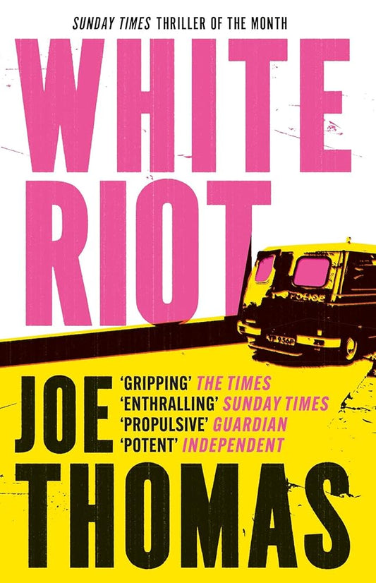 White Riot: The Sunday Times Thriller of the Month (United Kingdom Trilogy) cover image