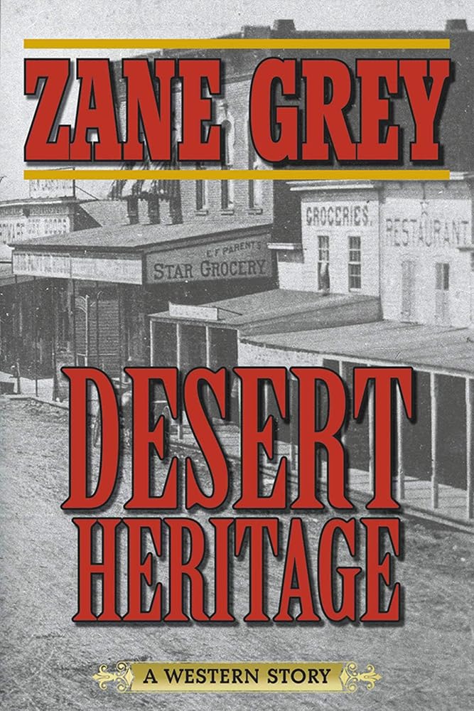 Desert Heritage: A Western Story cover image