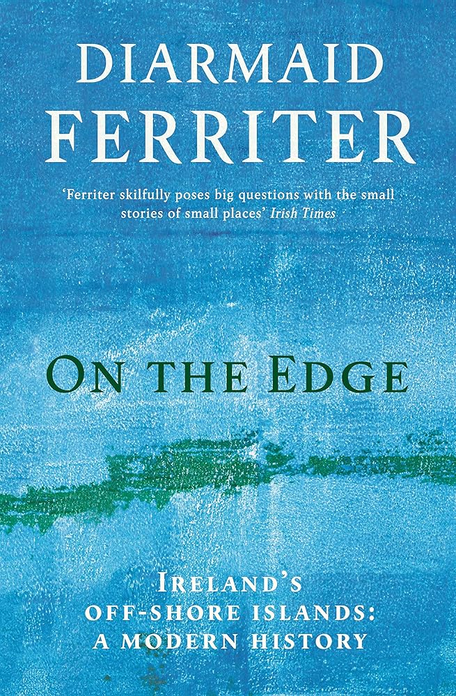 On the Edge: Ireland's off-shore islands: a modern history cover image