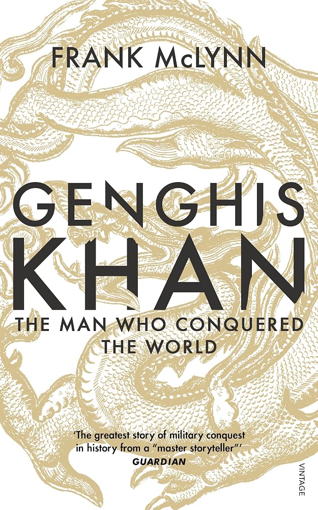 Genghis Khan: The Man Who Conquered the World cover image