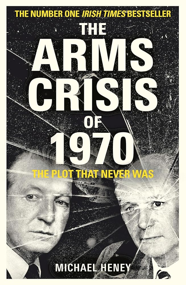 The Arms Crisis of 1970: The Plot that Never Was cover image