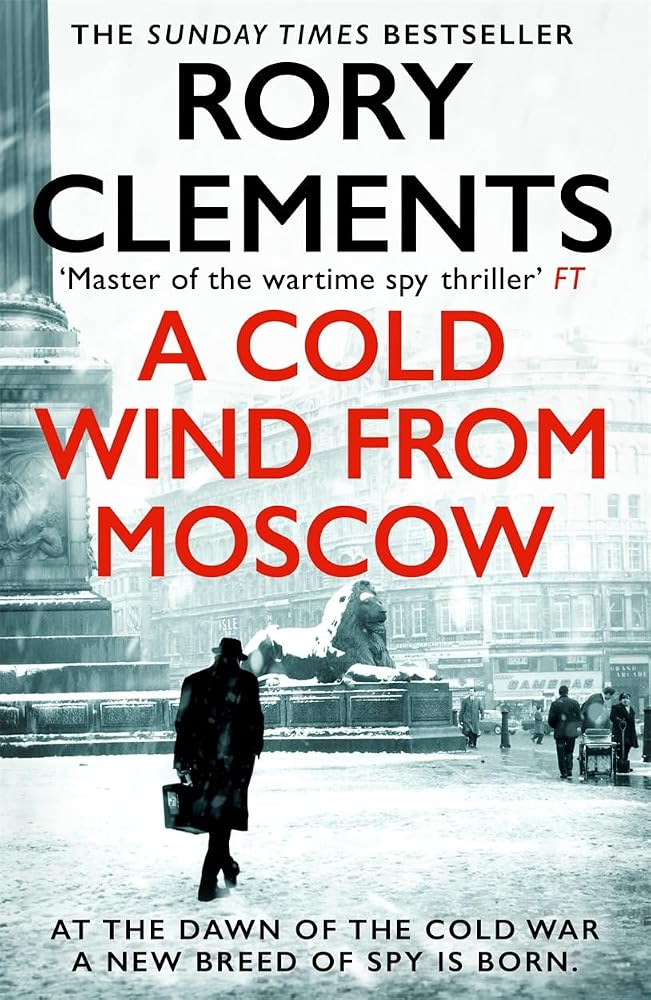 A Cold Wind From Moscow: The brand new 2025 thriller from the master of spy fiction (Tom Wilde) cover image