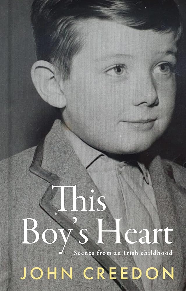 This Boy's Heart: Scenes from an Irish Childhood cover image