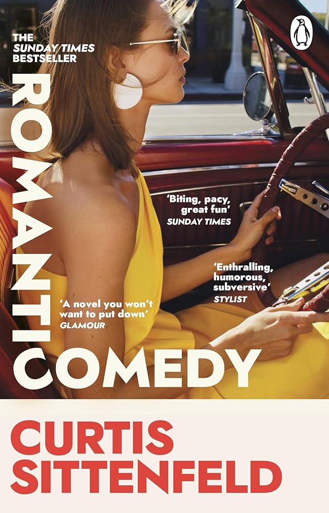 Romantic Comedy: The bestselling Reese Witherspoon Book Club Pick by the author of RODHAM and AMERICAN WIFE cover image
