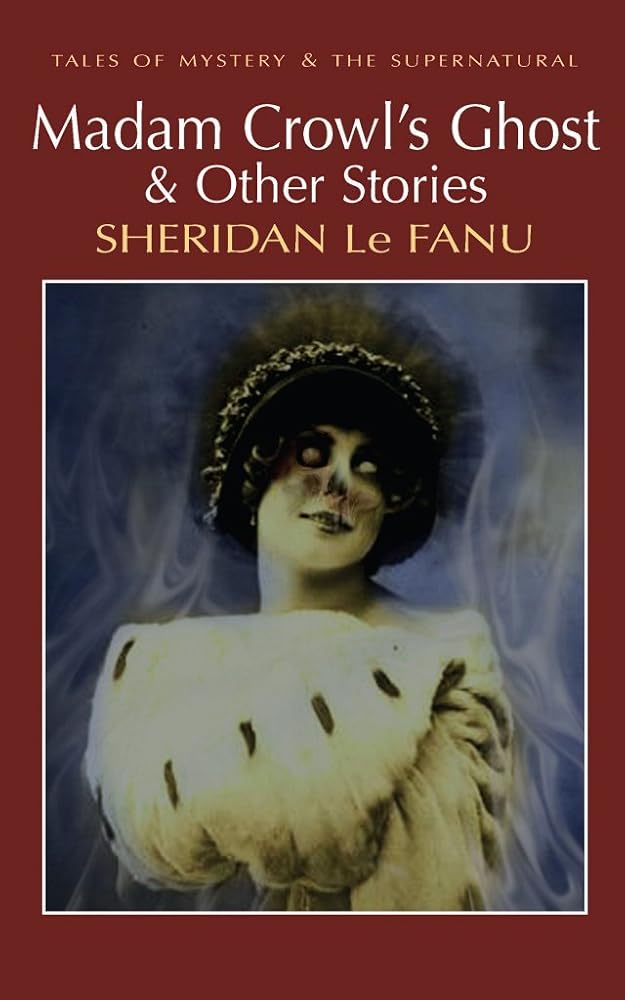 Madam Crowls Ghost (Tales of Mystery & the Supernatural) cover image
