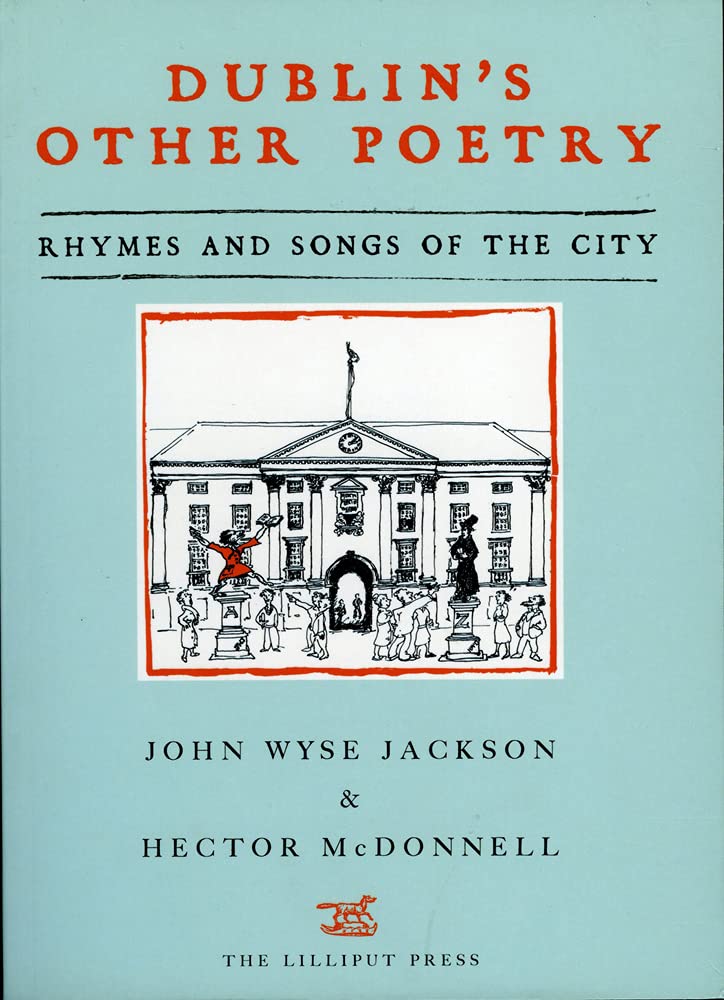 Dublin's Other Poetry: Rhymes and Songs of the City cover image