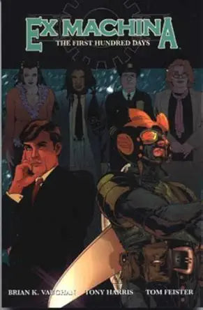 Ex MacHina : The First Hundred Days cover image