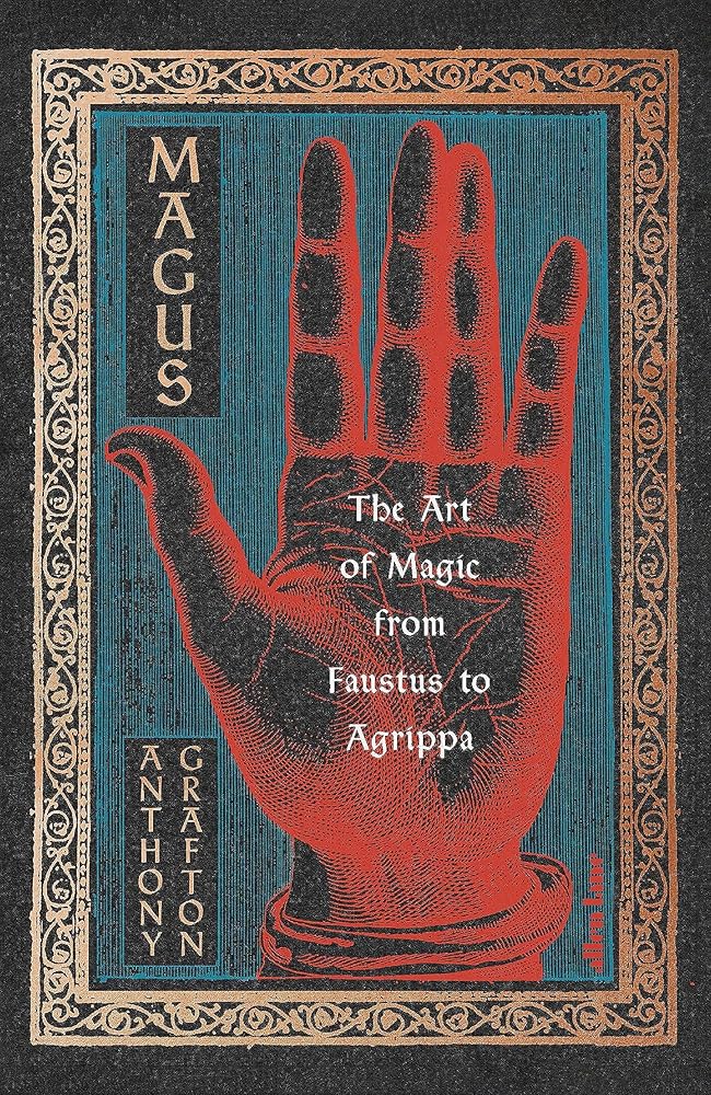 Magus: The Art of Magic from Faustus to Agrippa cover image